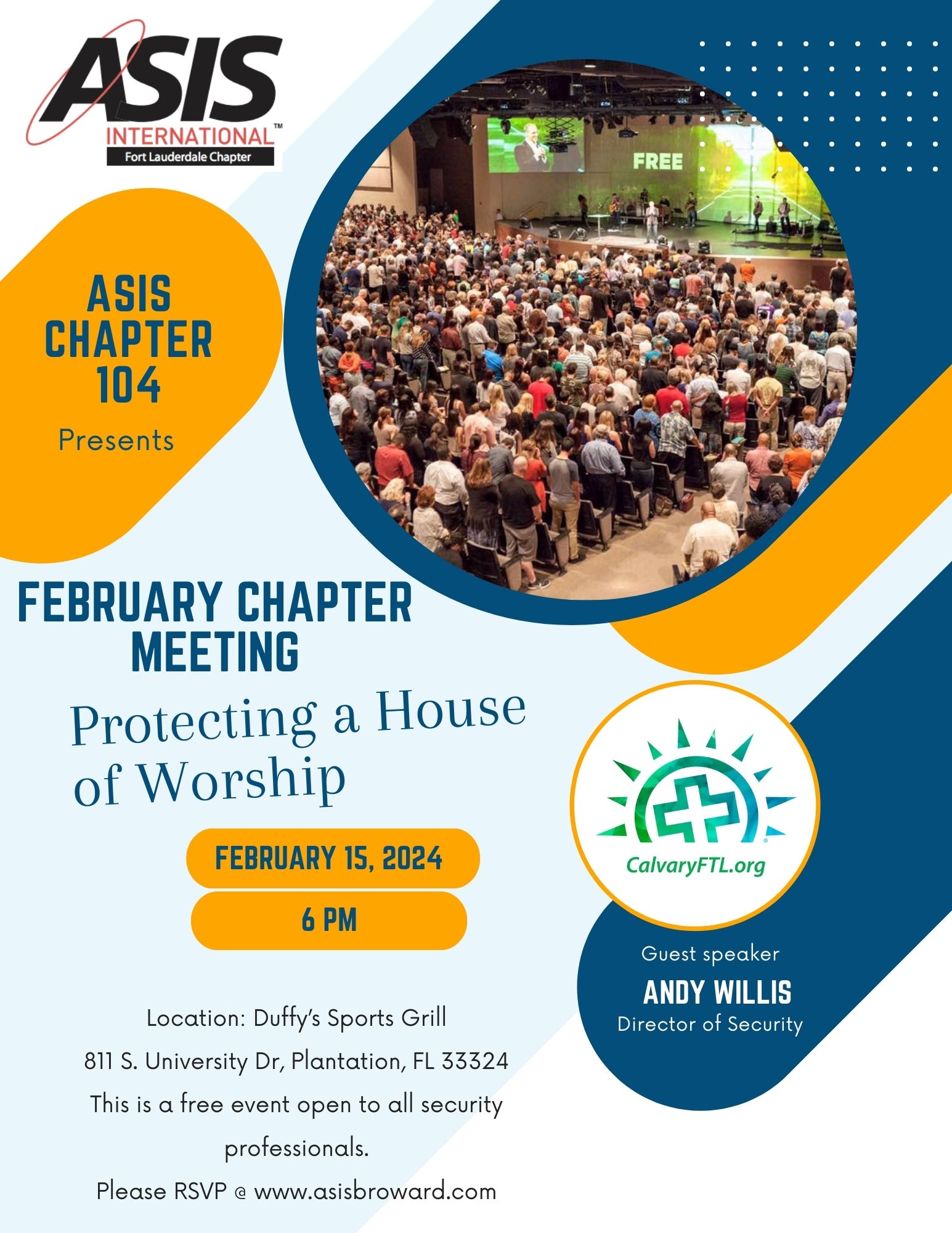 A promotional flyer for the ASIS Chapter 104 February Chapter Meeting, with a large crowd in a conference setting, text detailing the event on 'Protecting a House of Worship' on February 15, 2024, at 6 PM, and logos of ASIS International and CalvaryFTL.org.